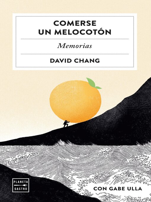 Title details for Comerse un melocotón by David Chang - Available